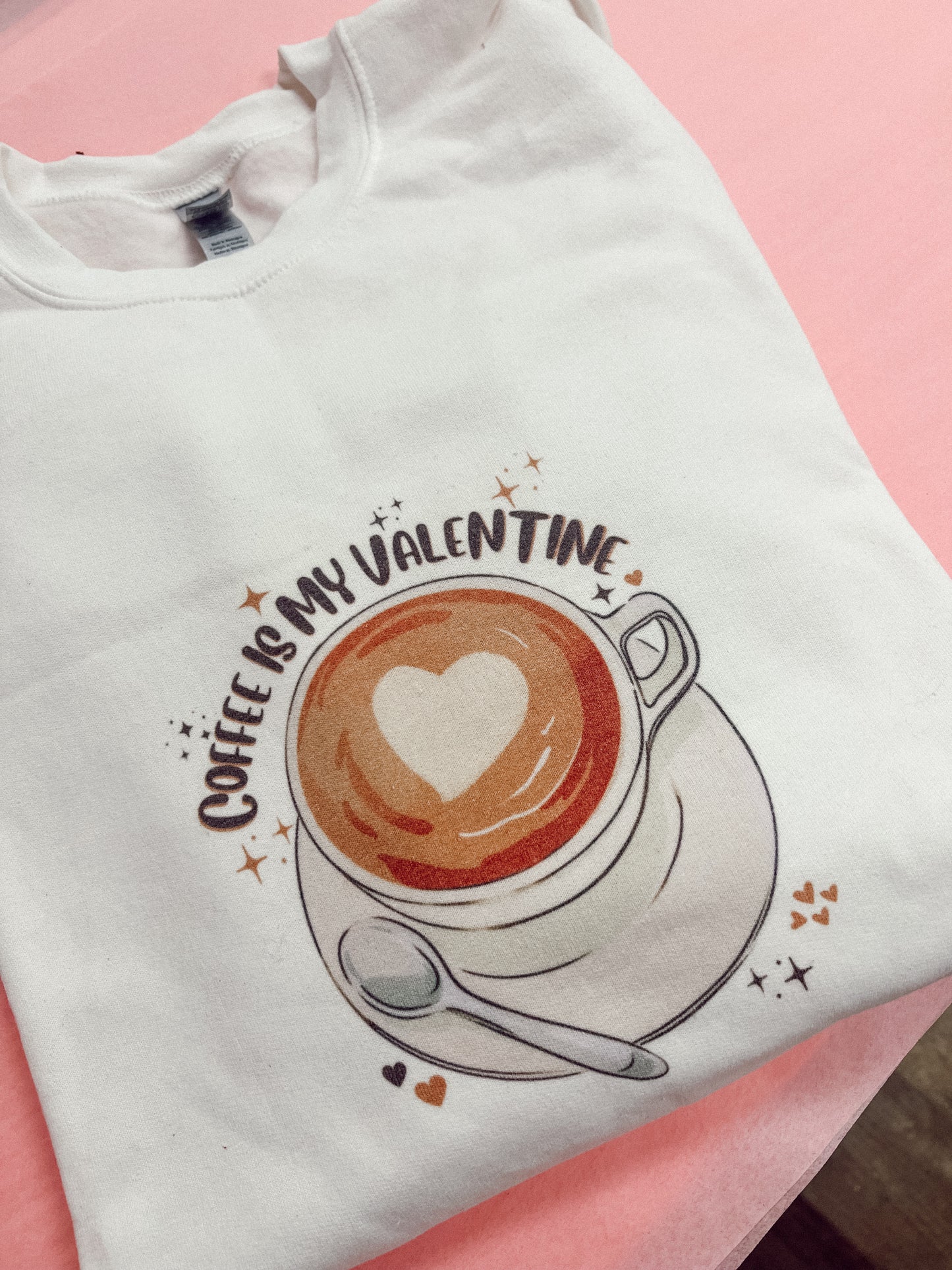 Coffee Is My Valentine Graphic