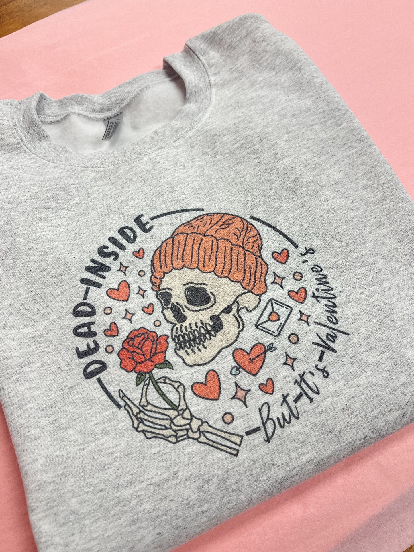 Dead Inside But It's Valentine's Day Graphic