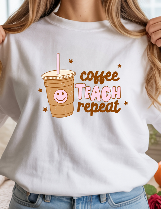 Coffee Teach Repeat Graphic